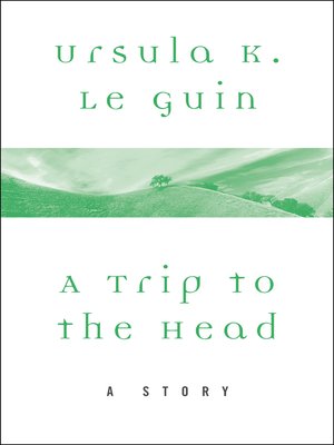 cover image of A Trip to the Head